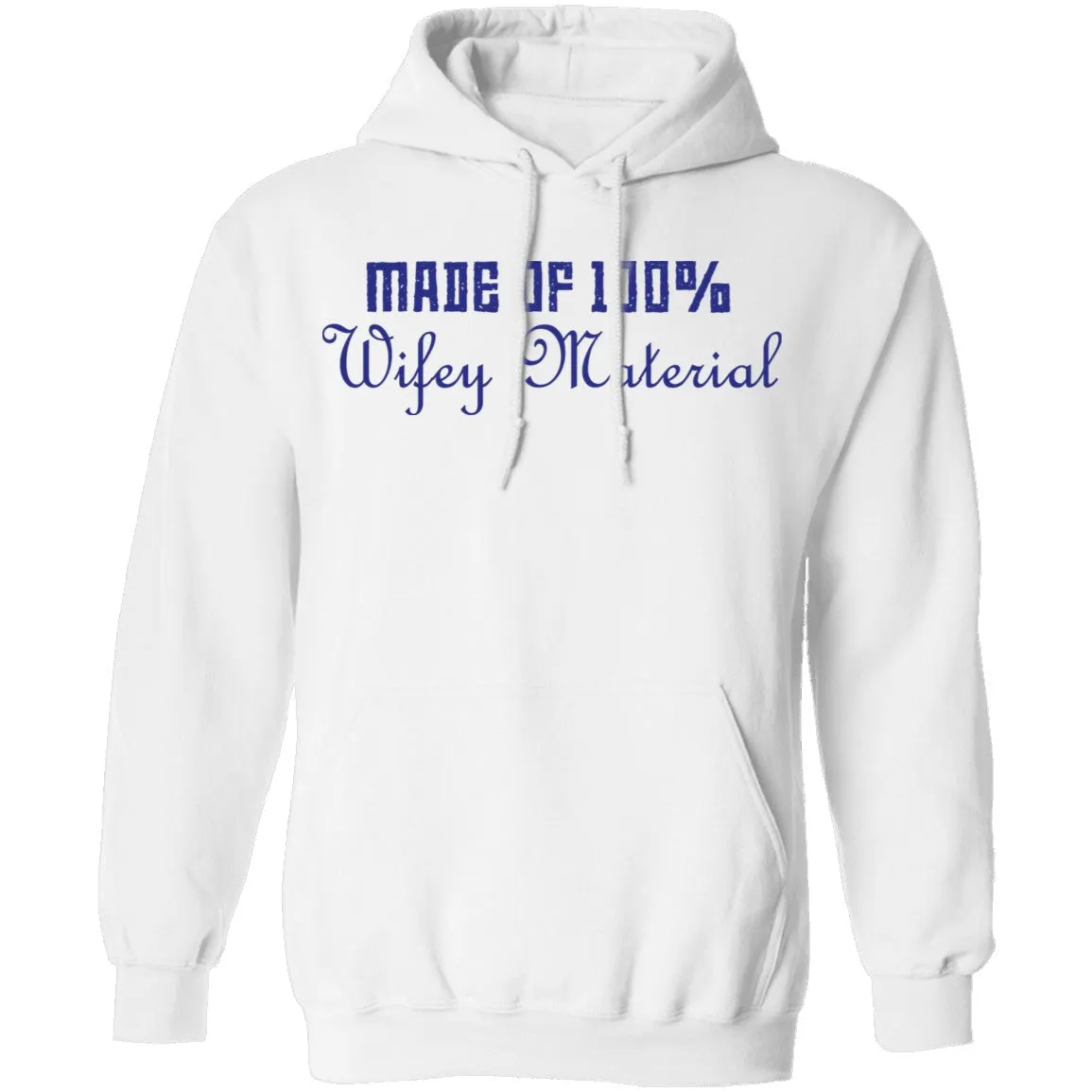 Made Of 100' Wifely Material T-Shirt