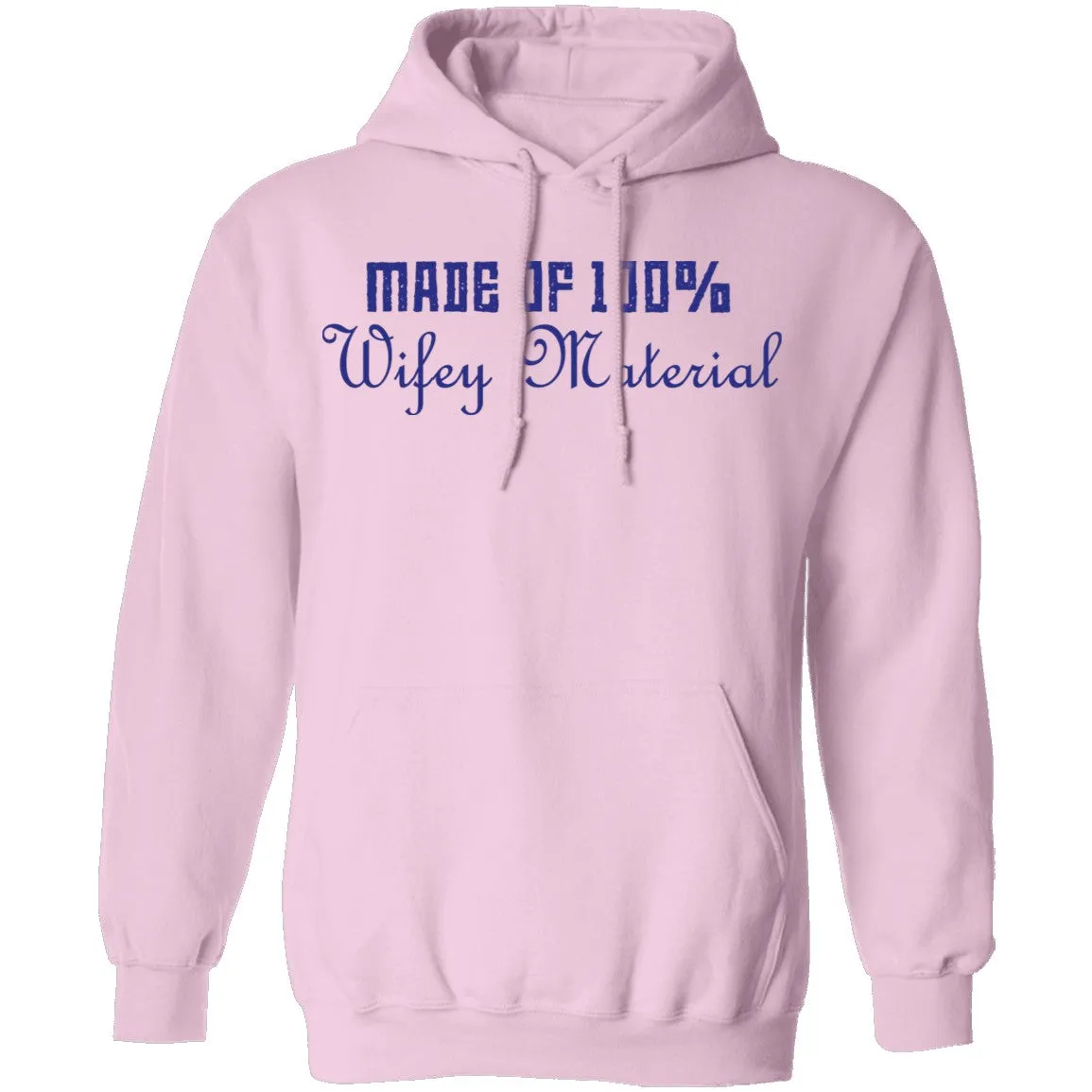 Made Of 100' Wifely Material T-Shirt