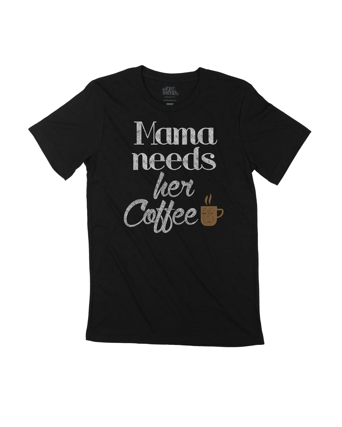 Mama Needs her Coffee